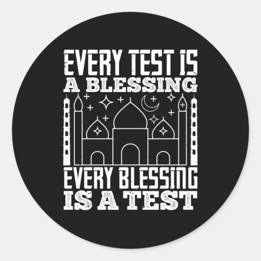 Islam - Elke test is een zegen Ronde Sticker (Voorkant)