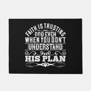 Islam - Faith Is Trusting God Deurmat