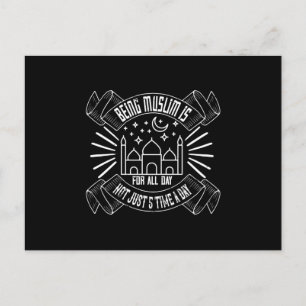 islam - moslim zijn is de hele dag briefkaart