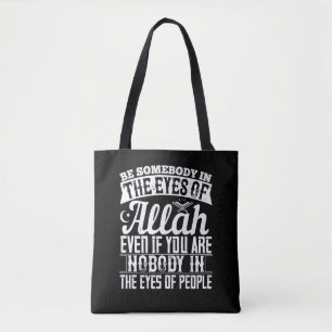 islam - wees iemand in de ogen van Allah Draagtas