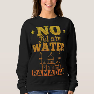 Islamitische Fasting Islam niet eens water Ramadan Trui