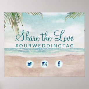 Island Breeze Beach Share the Love Wedding Sign Poster