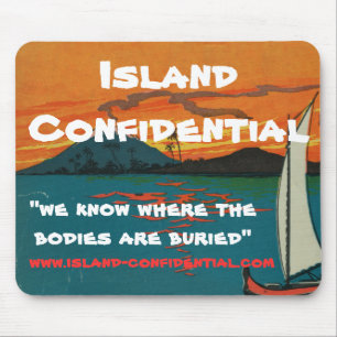 Island Confidential heeft het verhaal Muismat