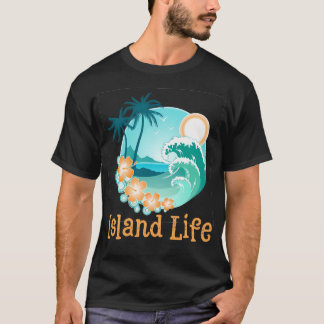 Island Life T-shirt