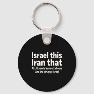 Israël dit Iran dat weten is Iran geen biertjes me Sleutelhanger