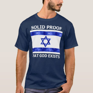 Israel Solid Proof dat God bestaat T-shirt