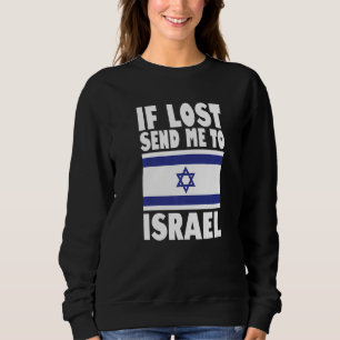 Israël Vlagontwerp Als verloren stuur me naar Isr Trui