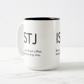 ISTJ Sérieux sur tout Mug Gift (Devant gauche)