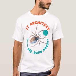 IT-architect modulaire spin tech-humor T-shirt