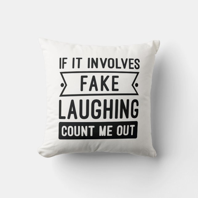 It Involves Fake Laughing Kussen (Voorkant)