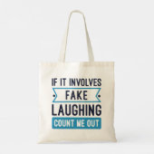 It Involves Fake Laughing Tote Bag (Achterkant)