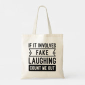 It Involves Fake Laughing Tote Bag (Achterkant)