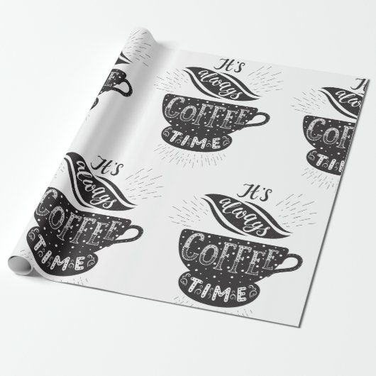 It Is Always Coffee Time Cadeaupapier (Uitgerold)