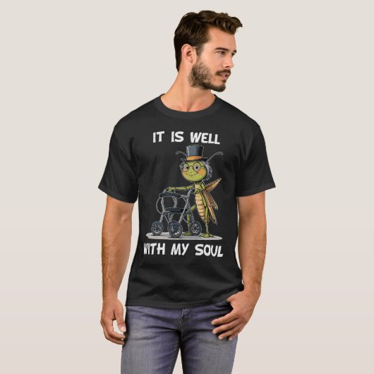 It Is Well With My Soul T-shirt (Voorkant volledig)