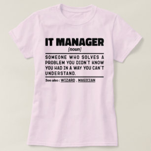 IT-manager zelfstandig naamwoord technologie werkn T-shirt