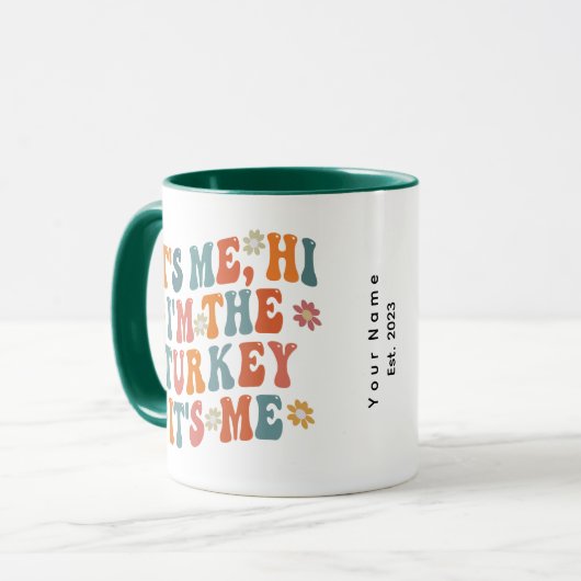 It Me Hi im the Turkey / Funny Thanksgiving coffee Mok (Voorkant links)