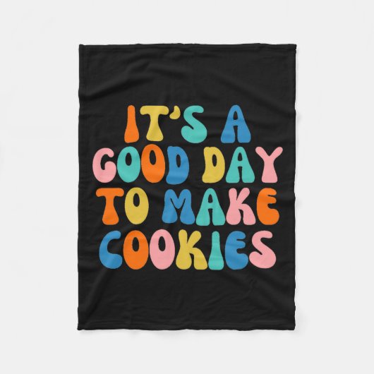 It S A Good Day To Make Cookie  Fleece Deken (Voorkant)
