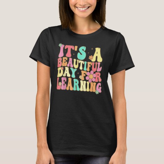 It s Beautiful Day For Learning Retro Teacher Stud T-shirt (Voorkant)