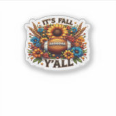 It’s Fall Y’all Autumn Football Sticker (Voorkant)