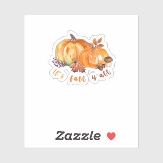 It’s Fall Y’all Autumn Leaves Pumpkin And Mushroom Sticker (Vel)
