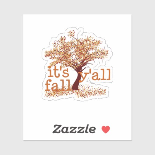 It’s Fall Y’all Basic Clean Sticker (Vel)