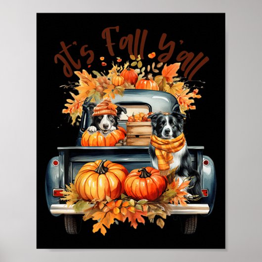 It’s Fall Y’all Border Collie Pumpkins Truck Autum Poster (Voorkant)