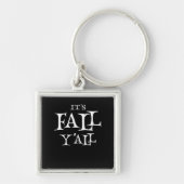 It’s Fall Y’all Creative Casual Style Sleutelhanger (Voorkant)