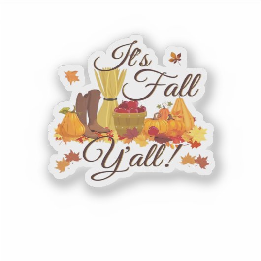 It’s Fall Y’all Funny & Cool Retro Sticker (Voorkant)