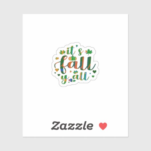 It’s Fall Y’all Graphic Style Sticker (Vel)