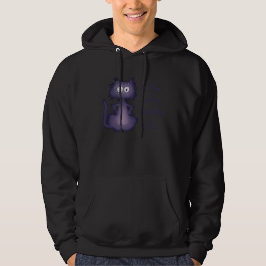 It s Fine I m Fine Everything Is Fine Sarcastic Ca Hoodie (Voorkant)