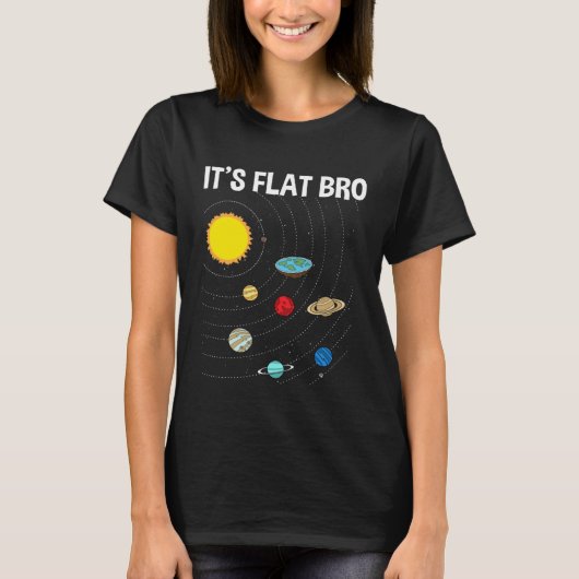It s Flat Bro Flat Earth Map Conspiracy T-shirt (Voorkant)
