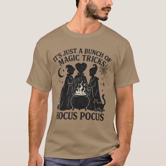 It’s Just a Bunch of Hocus Pocus T-shirt (Voorkant)