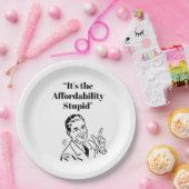 It’s the Affordability Stupid Papieren Bordje (Feest)