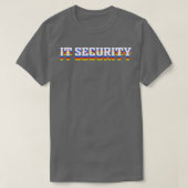 IT Security Network Protection Computer Cyber Tech T-shirt (Design voorkant)