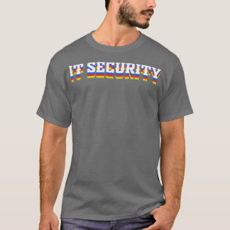 IT Security Network Protection Computer Cyber Tech T-shirt