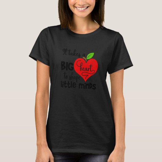 It Takes A big Heart To Shape Little Minds Premium T-shirt (Voorkant)