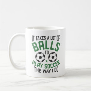 It Takes A Lot Of Balls Koffiemok