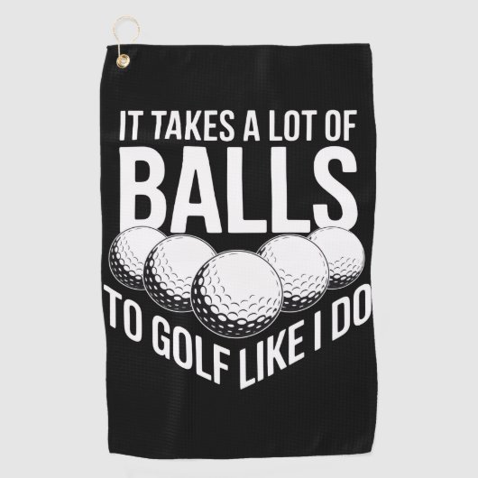 It Takes a Lot of Balls To Golf Like I Do Golfing Golfhanddoek (Voorkant)