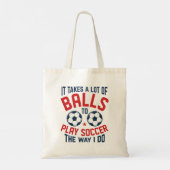 It Takes A Lot Of Balls Tote Bag (Achterkant)