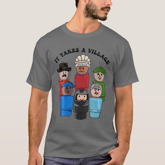 It Takes A Village T-shirt (Voorkant)