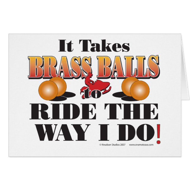 IT-TAKES-BRASS-BALLS (Voorkant Horizontaal)