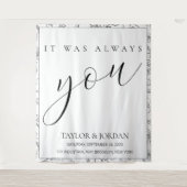 It Was Always You | Floral Wedding Backdrop Wandkleed (Voorkant)