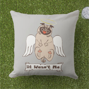 It Wasn't Me angel pug funny quote Buitenkussen