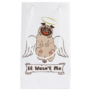 It Wasn't Me angel pug funny quote Klein Cadeauzakje