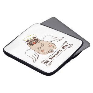 It Wasn't Me angel pug funny quote Laptop Sleeve
