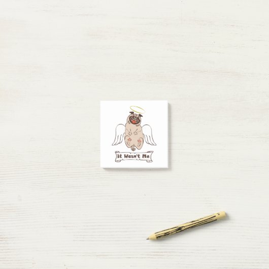 It Wasn't Me angel pug funny quote Post-it® Notes (Op bureau)