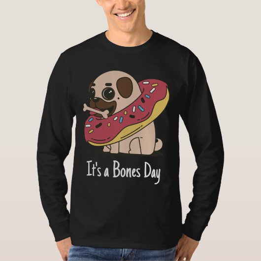 It&x27 ; s a Bones Day Carlin classique T-shirt 16 (Devant)