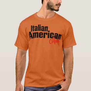 Italiaans Amerikaans Mam 1 T-shirt