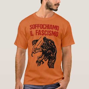  Italiaans antifascisme print suffocate Fascis T-shirt