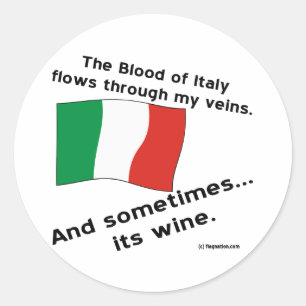 Italiaans bloed stroomt soms door aderen Wijn Ronde Sticker
